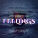 Kwesi Amewuga – Feelings (Prod. by Blackberry Beat)