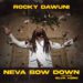 Rocky Dawuni – Neva Bow Down ft. Blvk H3ro