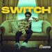 Strongman – Switch (Prod. by Fimfim & Atown)