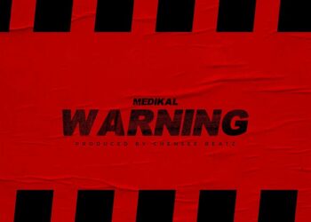 Medikal – Warning (Prod. by Chensee Beatz)