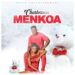 Charlorson – Menkoa (Prod. by Mel Blakk)