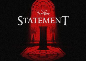 Yaa Pono – Statement (Prod. by Umaga)