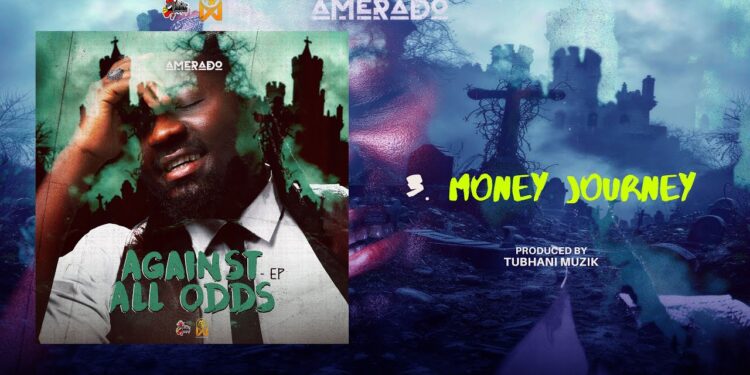 [Lyrics] Amerado – Money Journey