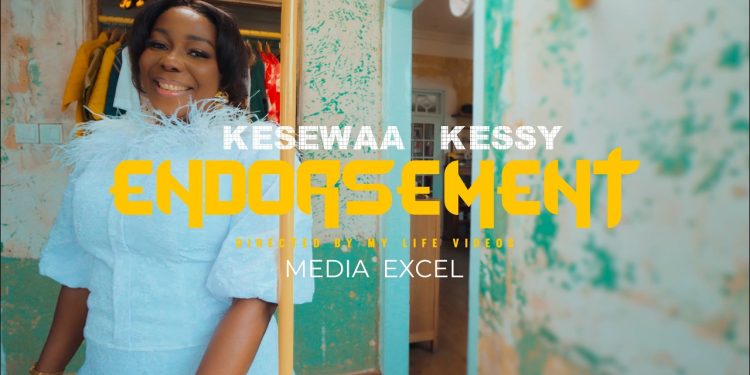 Kesewaa Kessy – Jesus Endorsement official video